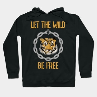 Let the Wild be Free Hoodie